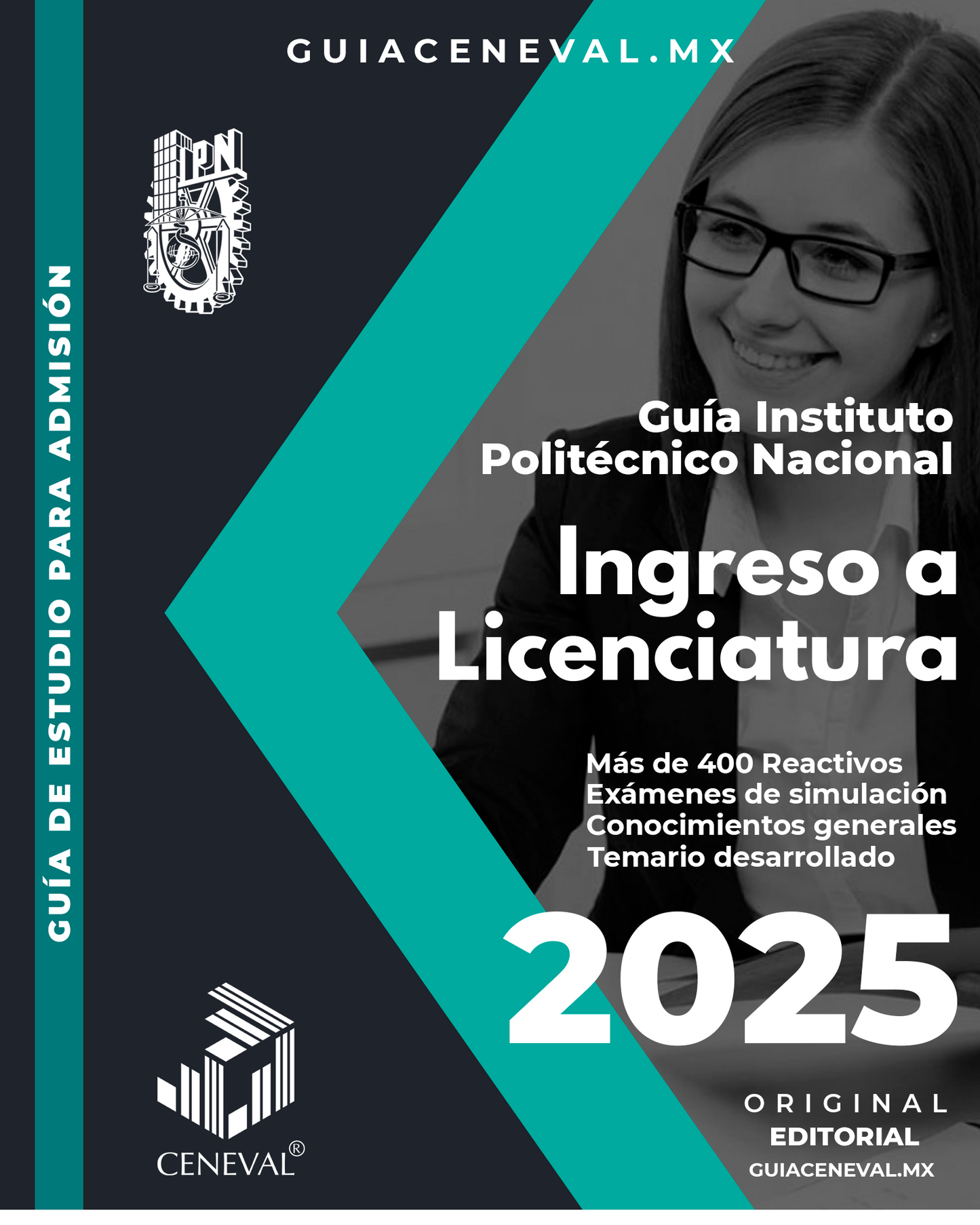Guía Instituto Politécnico Nacional - Ingreso a Licenciatura