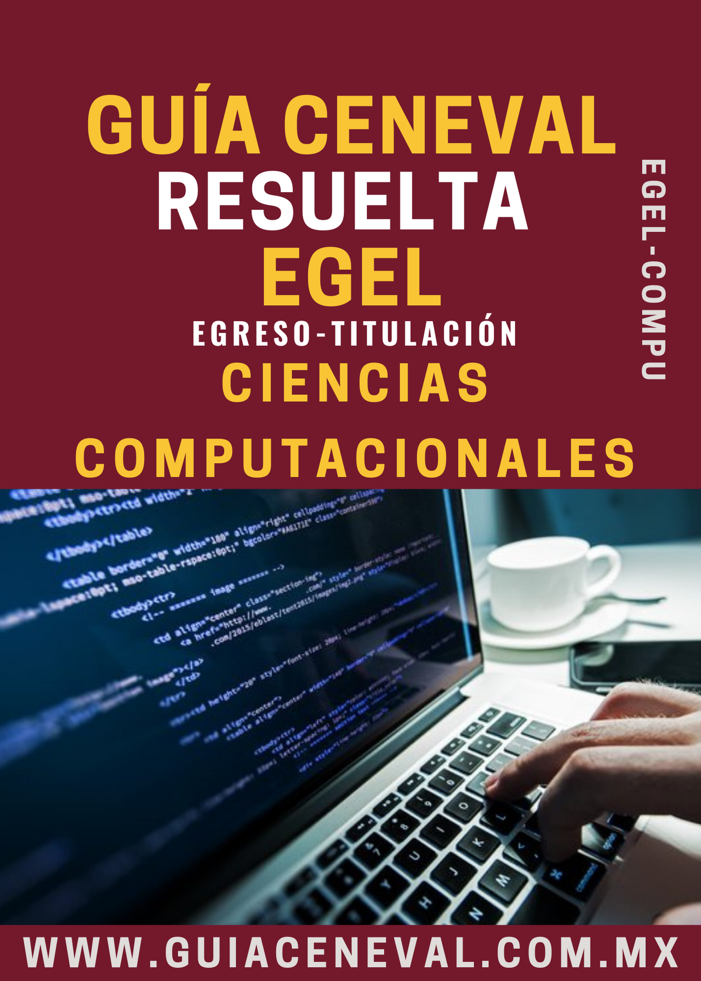 Guía Ceneval Egel Ciencias Computacionales